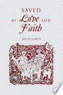 Saved by Love and Faith (English) Salva pelo Amor e pela Fé (Portuguese)