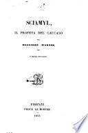Sciamyl, il profeta del Caucaso