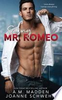 Scoring Mr. Romeo