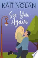 See You Again: A Small Town Southern Romance