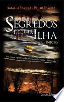 Segredos de Uma Ilha - O Início