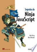 Segredos do Ninja JavaScript