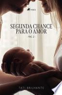 Segunda chance para o amor
