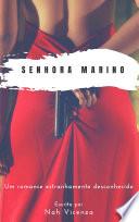Senhora Marino - Livro 1 - Mulheres da Máfia