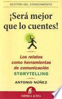 Livro !Sera Mejor Que lo Cuentes!