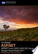 Seri Belajar ASP.NET: ASP.NET Core 2 MVC & MS SQL Server dengan Visual Studio 2017