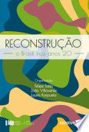 Série IDP - Reconstrução: o Brasil nos anos 20 - 1ª edição 2022