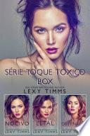 Série Toque Tóxico - Box