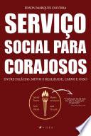 Serviço social para corajosos