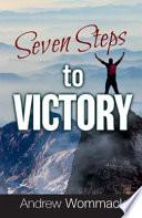 Seven Steps to Victory