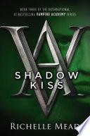 Shadow Kiss