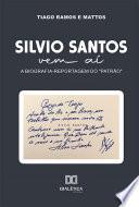 Silvio Santos vem aí