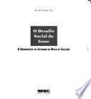 Simpósio O Desafio Social da Fome