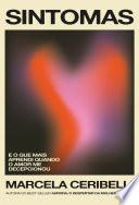Sintomas – e o que mais aprendi quando o amor me decepcionou (o novo livro de Marcela Ceribelli)