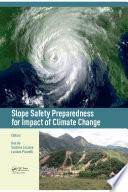 Slope Safety Preparedness for Impact of Climate Change