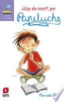 Livro ¿Soy dix-leso, por Papelucho