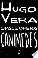 Space Opera - Ganimedes