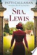 Sra. Lewis – A improvável história de amor entre Joy Davidman e C.S. Lewis