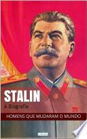 STALIN: A Biografia