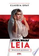 Star Wars: Leia – princesa de Alderaan