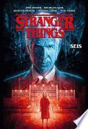 Stranger Things - Seis