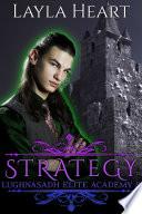 Strategy (Lughnasadh Elite Academy 8)