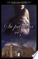 Livro Su primera vez (Tiempos de cambio 2)