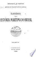 Subsídios para a história marítima da Brazil