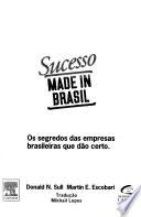 Sucesso made in Brasil