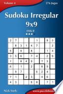 Sudoku Irregular 9x9 - Difícil - Volume 4 - 276 Jogos