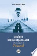Suicídio e medicalização da vida