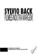 Sylvio Back, filmes noutra margem
