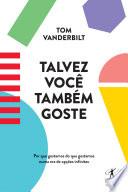 Talvez você também goste