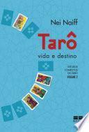 Tarô, vida e destino