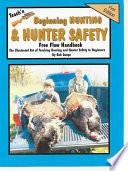 Teach'n Beginning Hunting and Hunter Safety Free Flow Handbook
