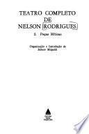 Teatro completo de Nelson Rodriques: Peças míticas