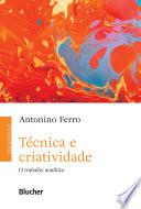 Técnica e criatividade