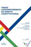 TEMAS CONTEMPORÂNEOS DE DIREITO CONSTITUCIONAL