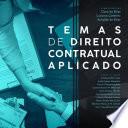Temas de Direito Contratual Aplicado