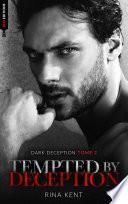 Tempted by deception (Dark Deception #2)