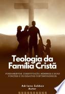 Teologia Da Família Cristã
