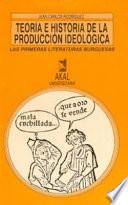 Livro Teoría e historia de la producción ideológica