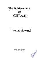 The Achievement of C. S. Lewis