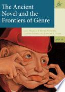 The Ancient Noveland the Frontiers of Genre