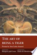 The Art of Being a Tiger