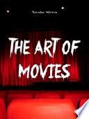 The Art of Movies