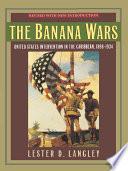 The Banana Wars