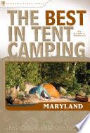 The Best in Tent Camping: Maryland