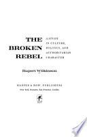 The Broken Rebel