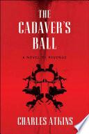 The Cadaver's Ball